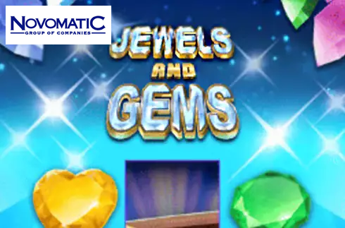 Jewels and Gems